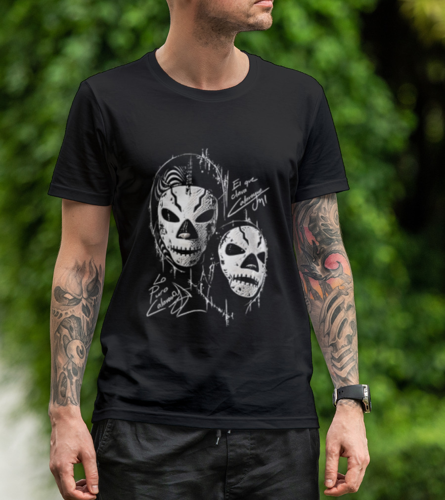 El Que Clava Calavera Mi Lo Puro Calavera Lucha Libre Skull Masks T-Shirt