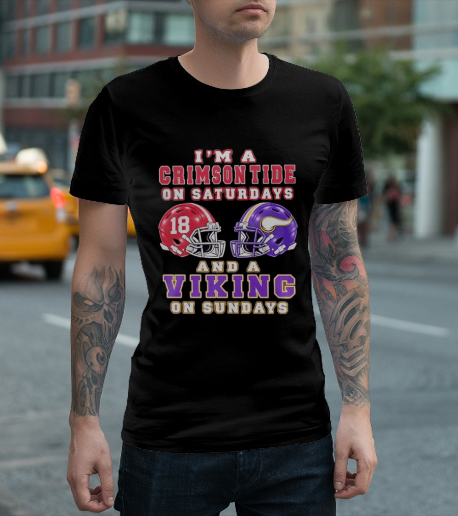 I'm A Crimson Tide On Saturdays And A Viking On Sundays Football Helmets T-Shirt