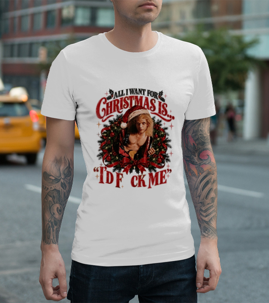 All I Want For Christmas Is I'd Fck Me Santa Hat Wreath Bow T-Shirt