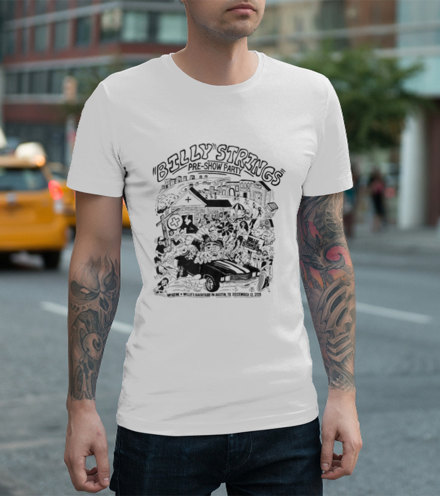 Billy Strings Pre Show Party At Imogene Willie's Backyard Austin TX December 13 2025 T-Shirt