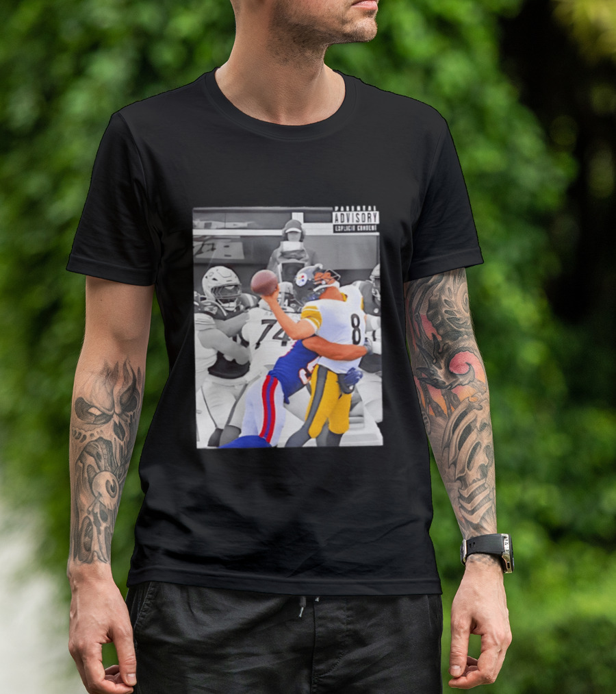 Pittsburgh Steelers Quarterback Sacked By Rival Team With Parental Advisory T-Shirt