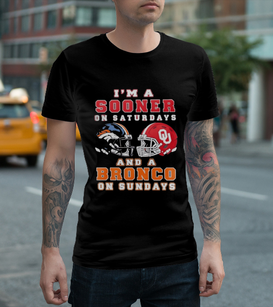 I'm A Sooner On Saturdays And A Bronco On Sundays Football Helmets T-Shirt