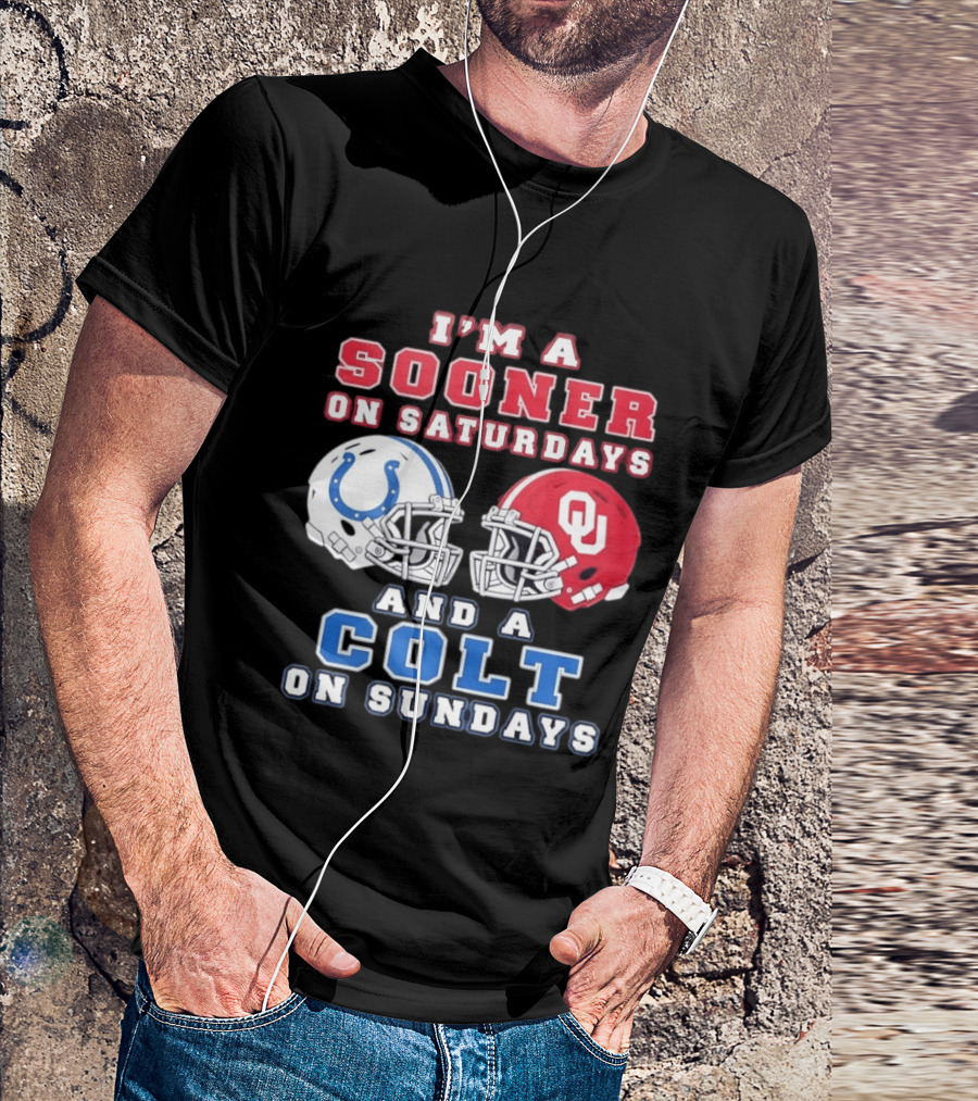I'm A Sooner On Saturdays And A Colt On Sundays Football Helmets T-Shirt