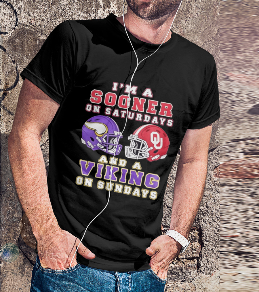 I'm A Sooner On Saturdays OU And A Viking On Sundays Football Helmets T-Shirt