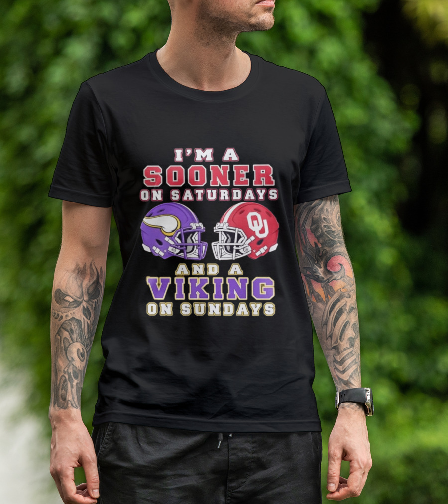 I'm A Sooner On Saturdays OU And A Viking On Sundays Football Helmets T-Shirt