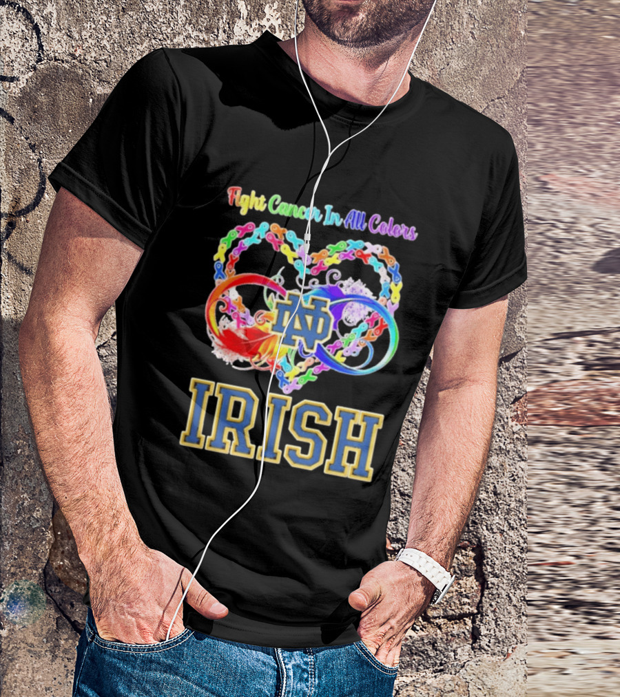 Fight Cancer In All Colors Notre Dame Irish Cancer Awareness Ribbon Heart T-Shirt
