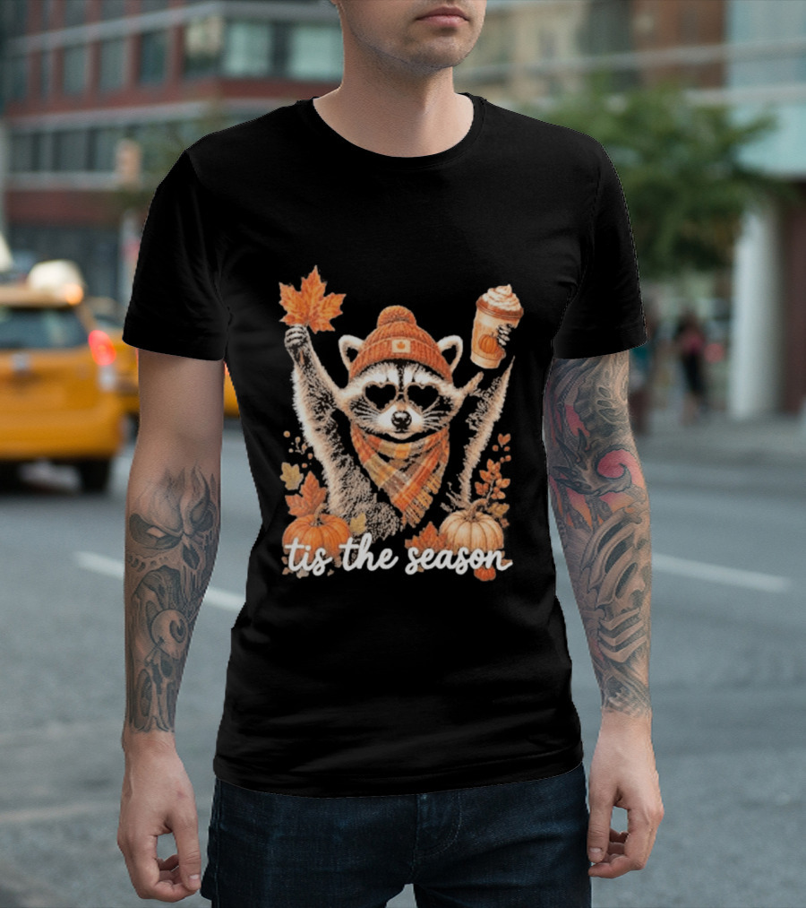 Tis The Season Raccoon With Fall Pumpkin Coffee And Autumn Leaves T-Shirt