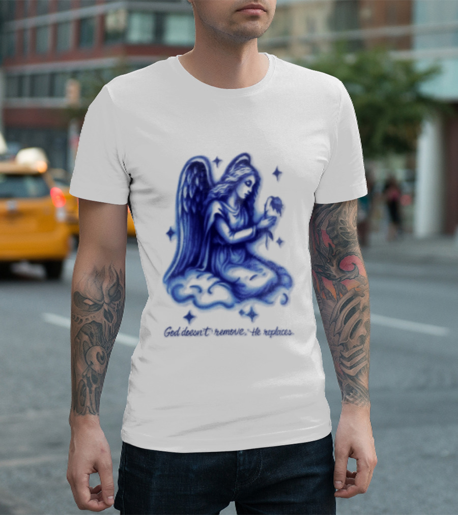 Angel Kneeling On Cloud Holding Flower God Does Not Remove He Replaces T-Shirt
