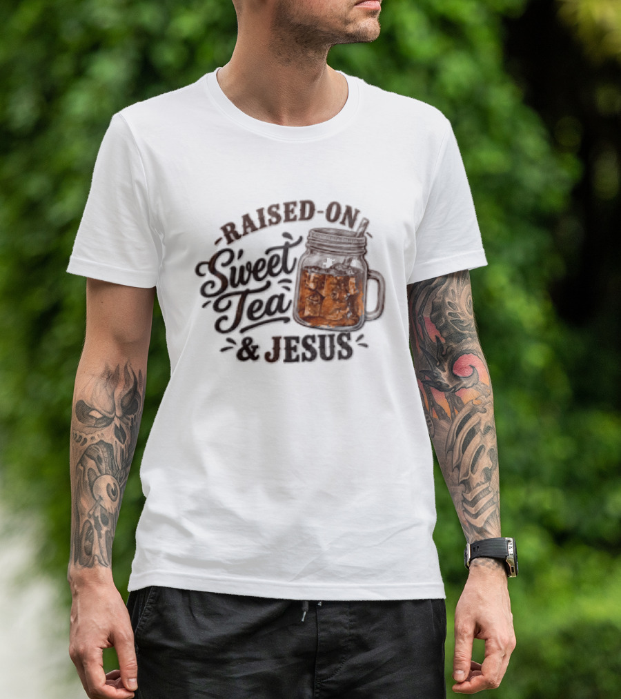 Raised ON Sweet Tea And Jesus Mason Jar Tea Straw T-Shirt