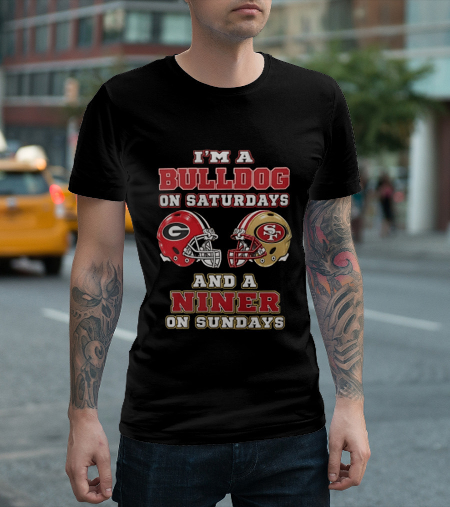 Georgia Bulldogs Saturdays San Francisco 49ers Sundays Fan Gear T-Shirt