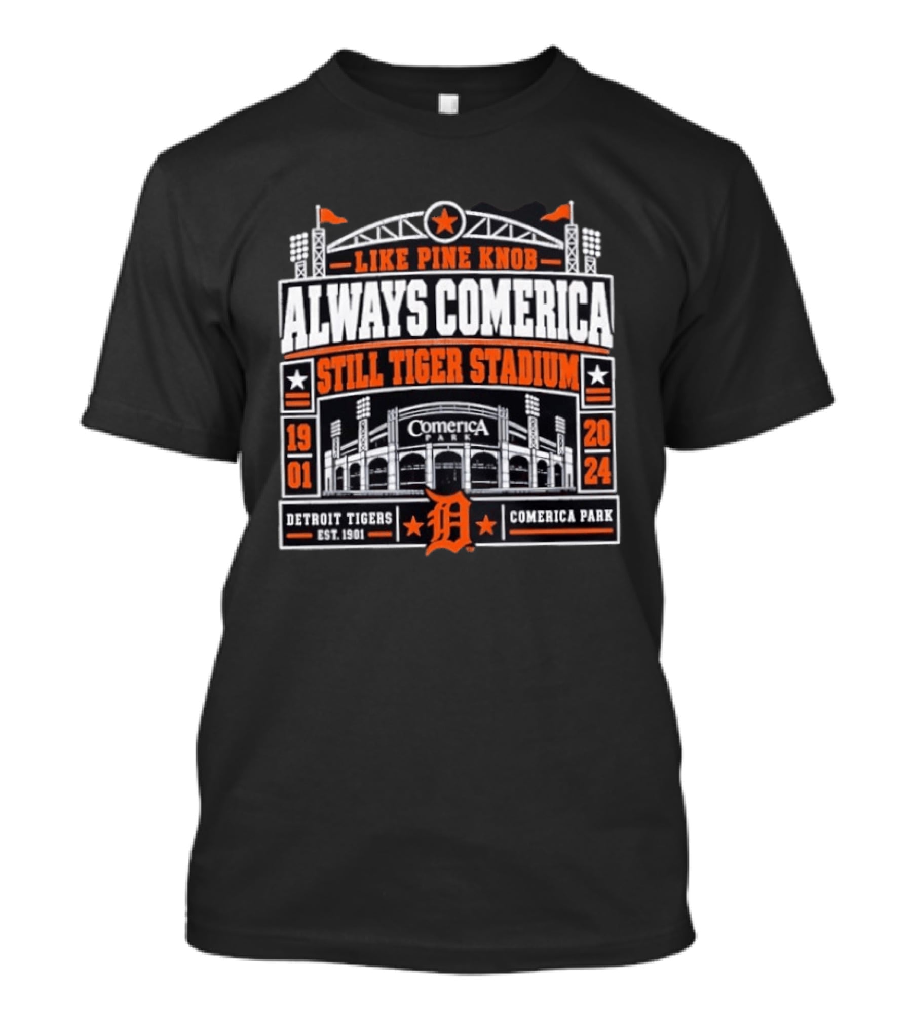 Detroit Tigers Like Pine Knob Always Comerica Still Tiger Stadium 1901 2024 Comerica Park T-Shirt