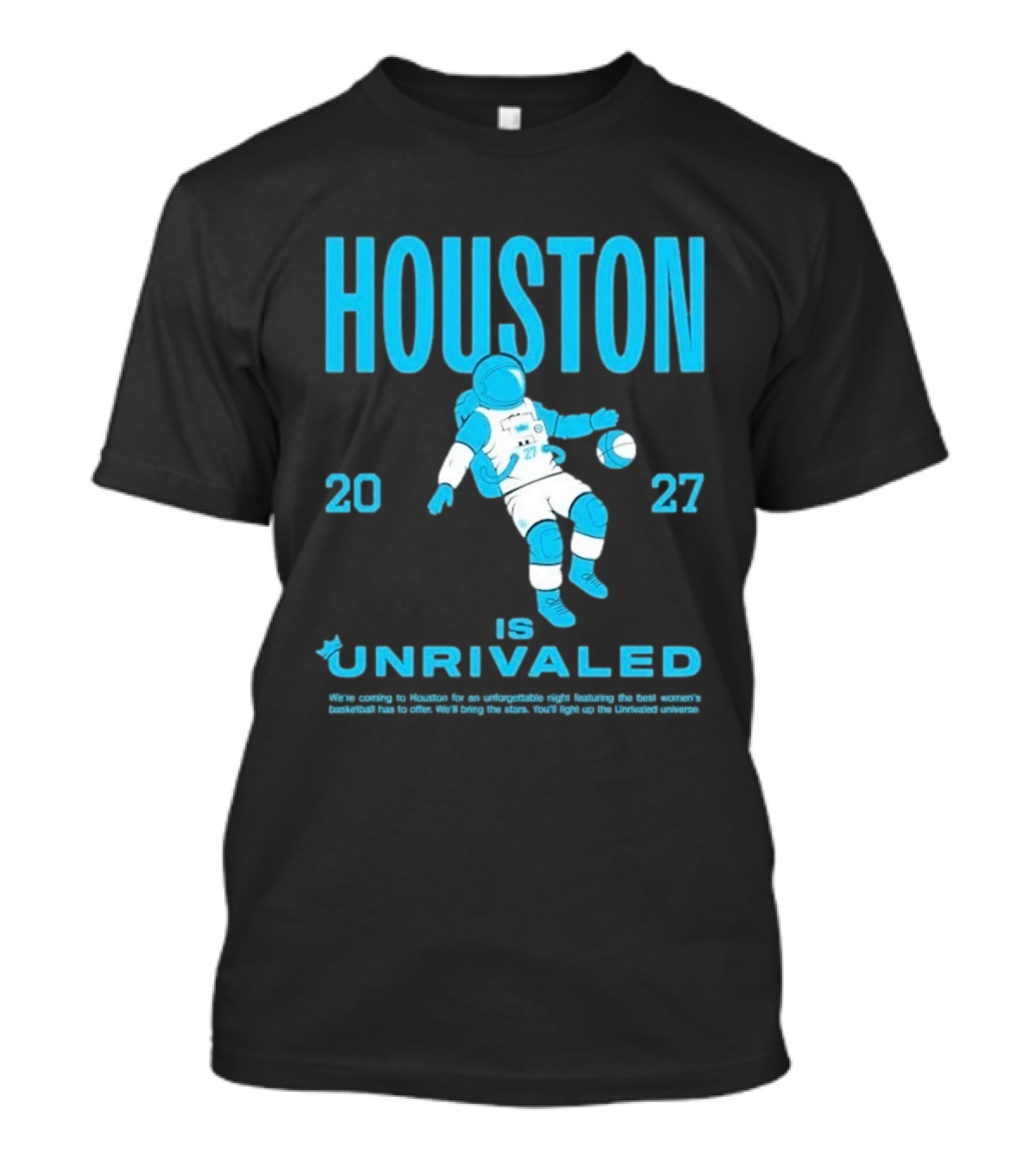 Houston 2027 Is Unrivaled Astronaut Catcher T-Shirt