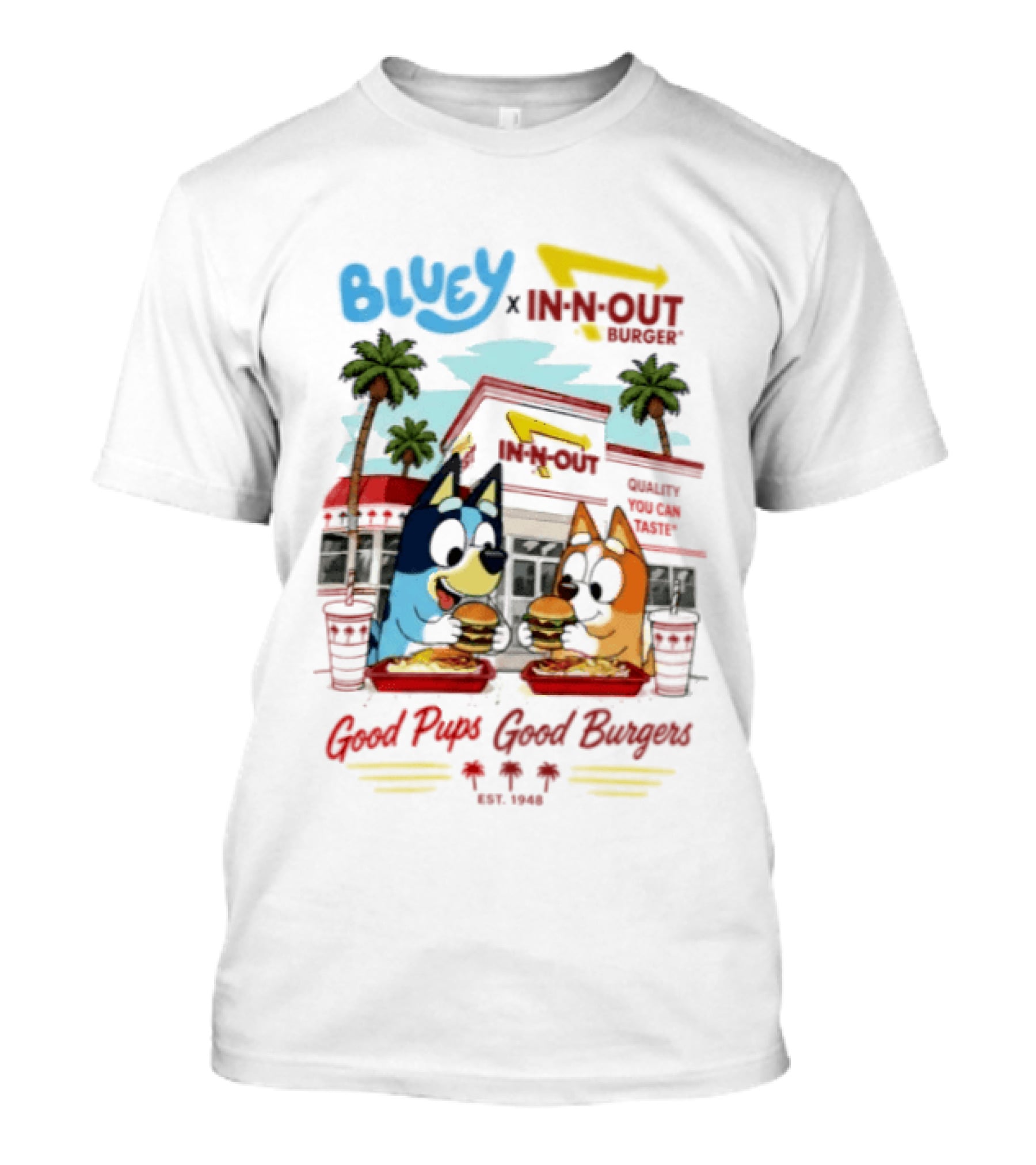 Bluey X In N Out Burger Good Pups Good Burgers Palm Tree Friends Eating T-Shirt