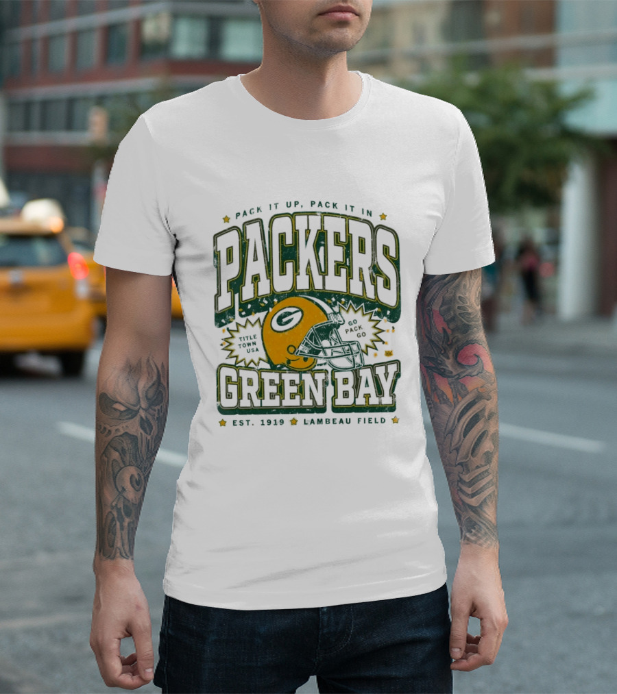 Pack It Up Pack It In Green Bay Packers Title Town USA Est 1919 Lambeau Field T-Shirt