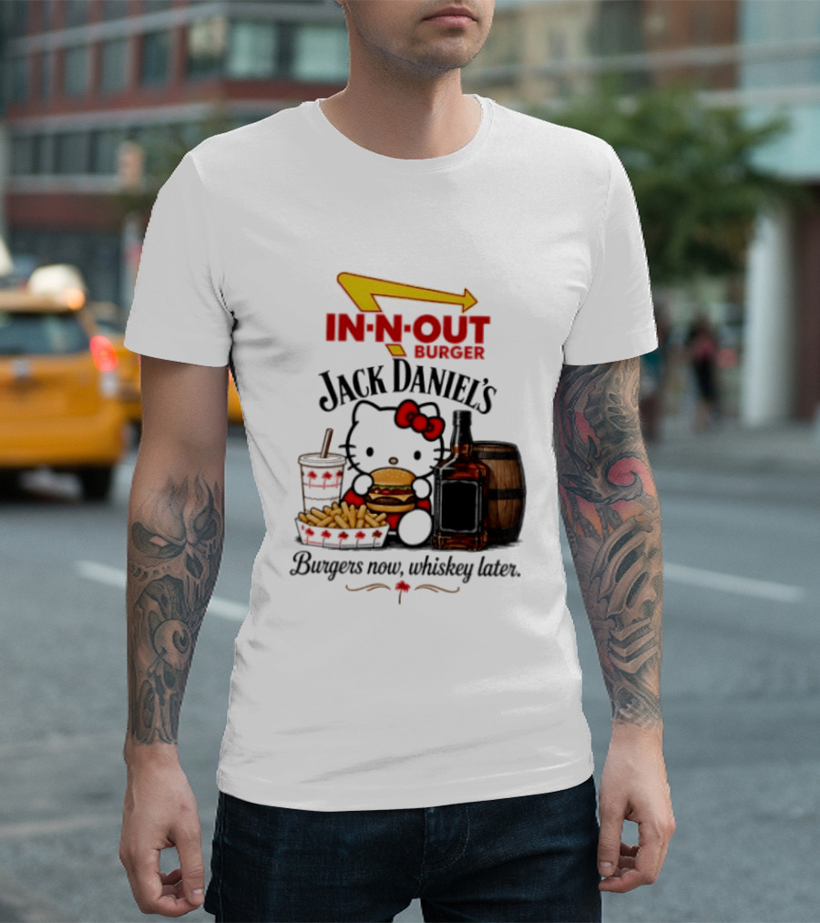 In N Out Hello Kitty Jack Daniel's Burgers Now Whiskey Later T-Shirt