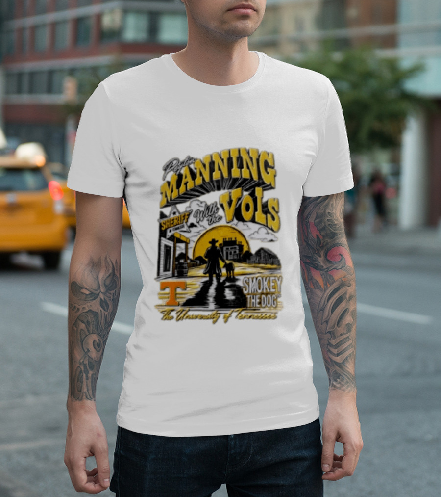 Peyton Manning Sheriff With The Vols Smokey The Dog University Of Tennessee T-Shirt