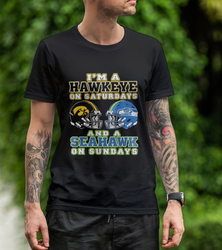 I'm A Hawkeye On Saturdays And A Seahawk On Sundays Football Helmet Fan Gear T-Shirt