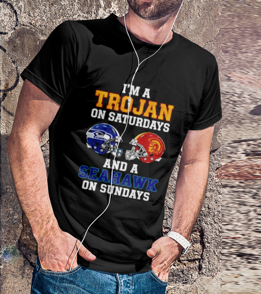 I'm A Trojan On Saturdays And A Seahawk On Sundays Football Helmets T-Shirt