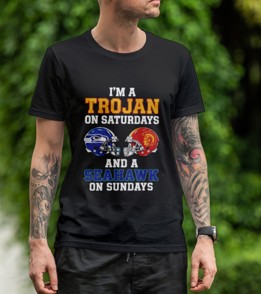 I'm A Trojan On Saturdays And A Seahawk On Sundays Football Helmets T-Shirt