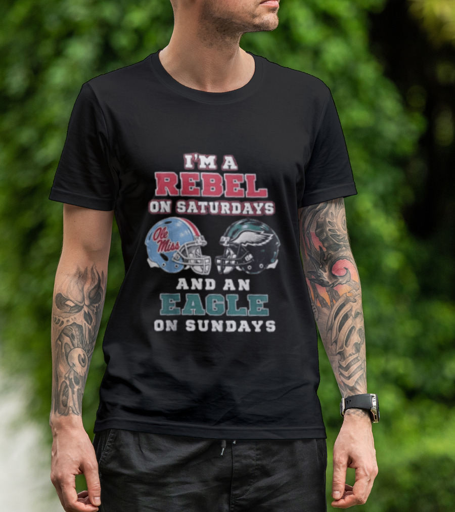 Ole Miss Rebels Saturdays Philadelphia Eagles Sundays Football Fan Dual Team Support T-Shirt