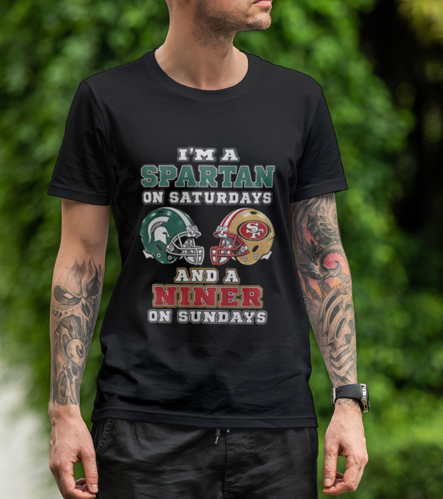 I'm A Spartan On Saturdays And A Niner On Sundays Football Helmets T-Shirt