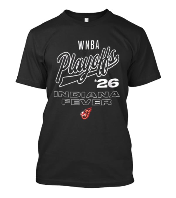 WNBA Playoffs 26 Indiana Fever Basketball Team T-Shirt