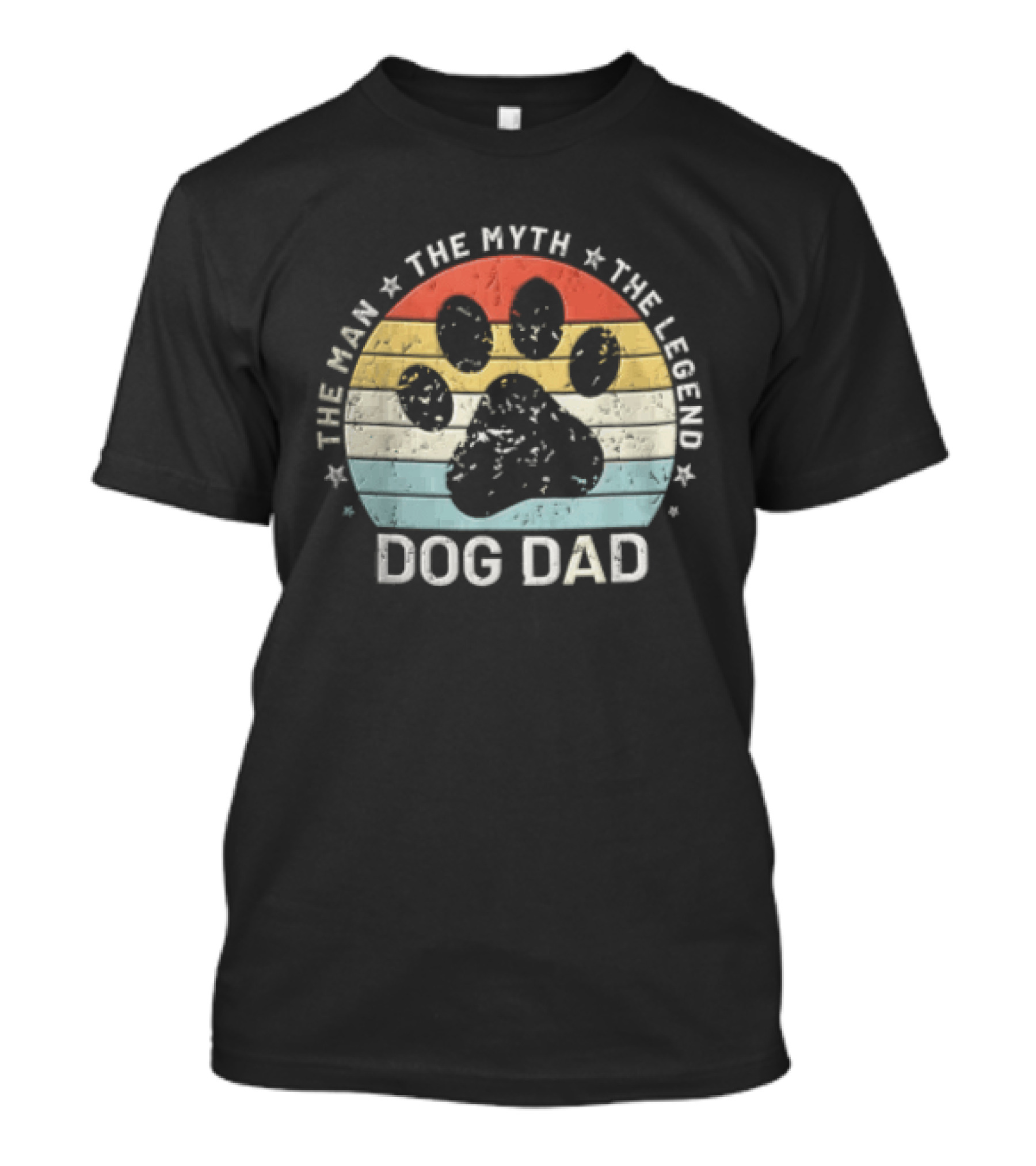 The Man The Myth The Legend Dog Dad Distressed Paw Rainbow Sunset T-Shirt