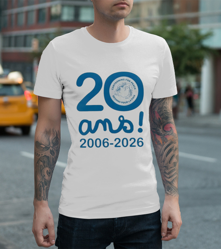 Cartooning For Peace 20 Ans 2006 2026 Dessins Pour La Paix 20th Anniversary T-Shirt