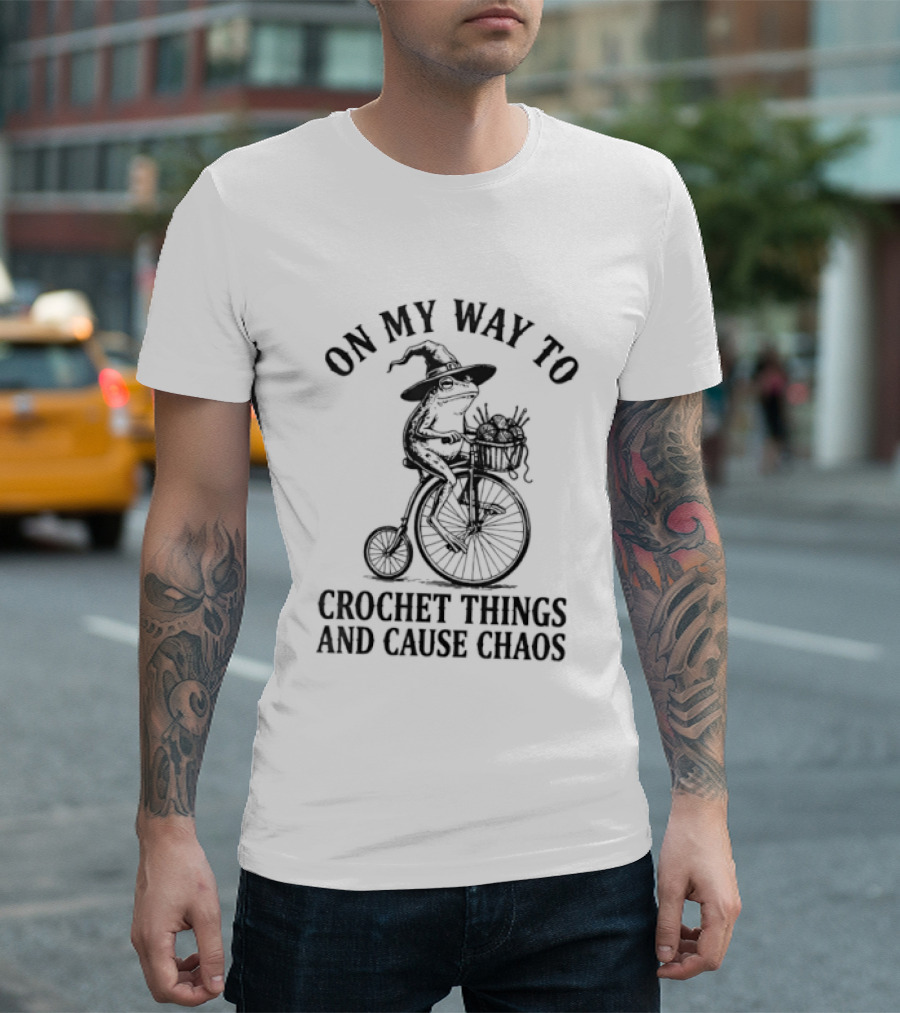 On My Way To Crochet Things And Cause Chaos Frog Riding Bike T-Shirt