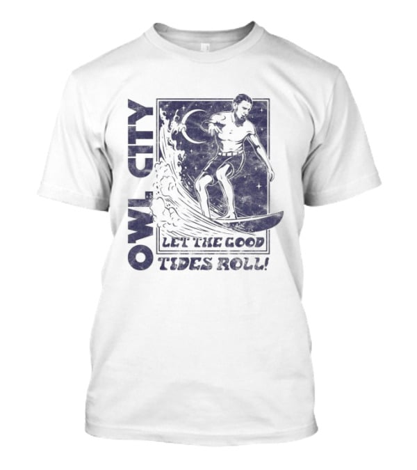 Owl City Let The Good Tides Roll Surfer Wave Adventure T-Shirt