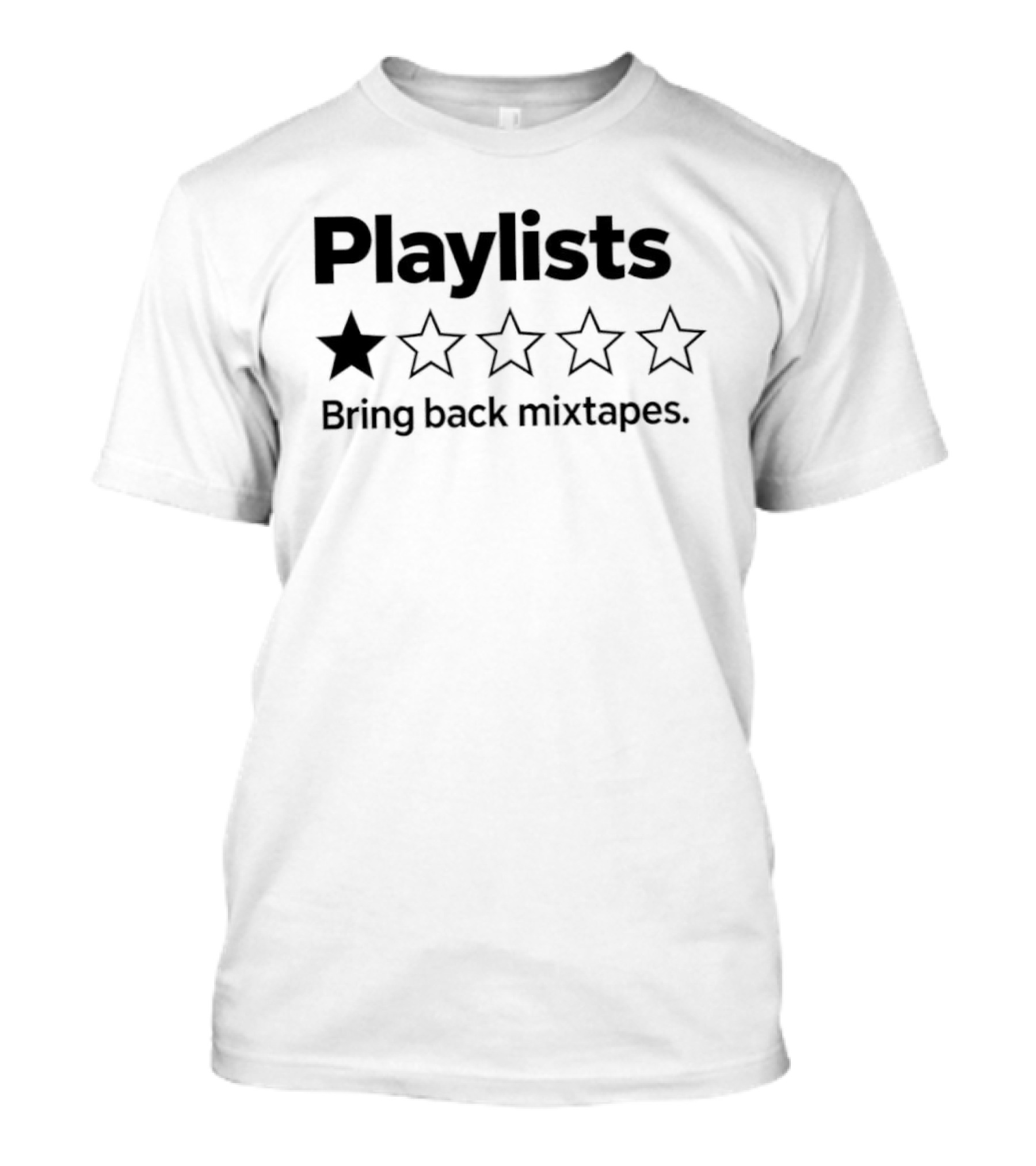 Playlists One Star Rating Bring Back Mixtapes Retro Music Lovers T-Shirt