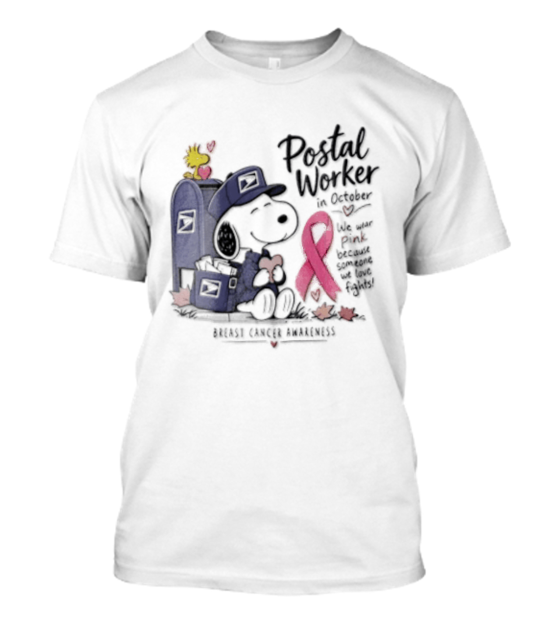 Postal Worker Snoopy And Woodstock With Pink Ribbon Supporting Fighters T-Shirt