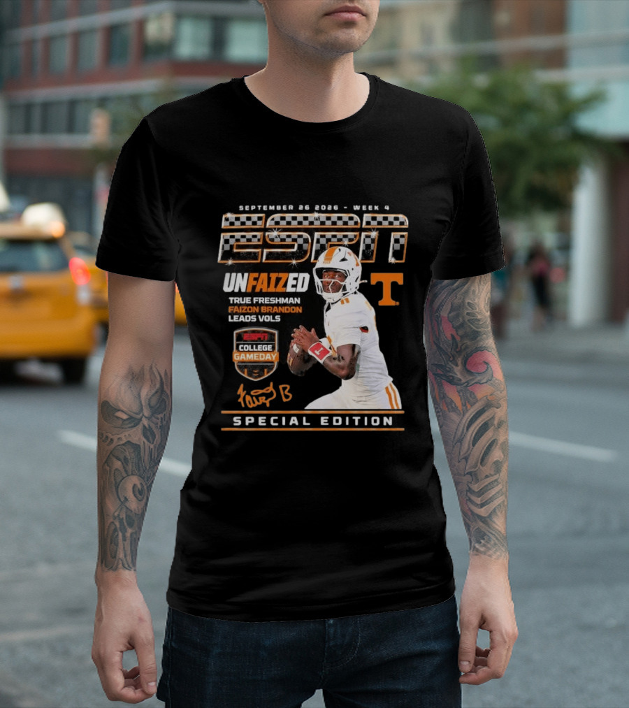 September 26 2026 Week 4 Unfaized True Freshman Faizon Brandon Leads Vols ESPN College Gameday Special Edition T-Shirt