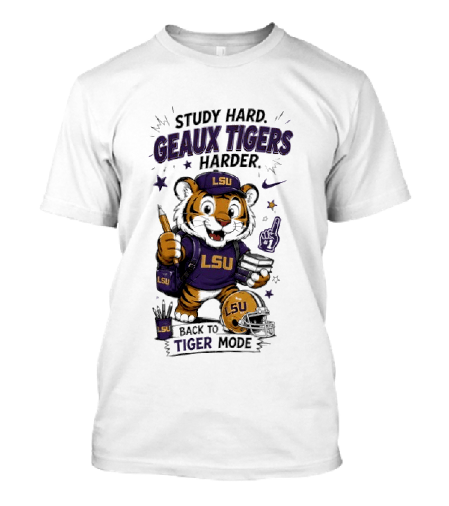 LSU Study Hard Geaux Tigers Harder Back To Tiger Mode Football Tiger T-Shirt