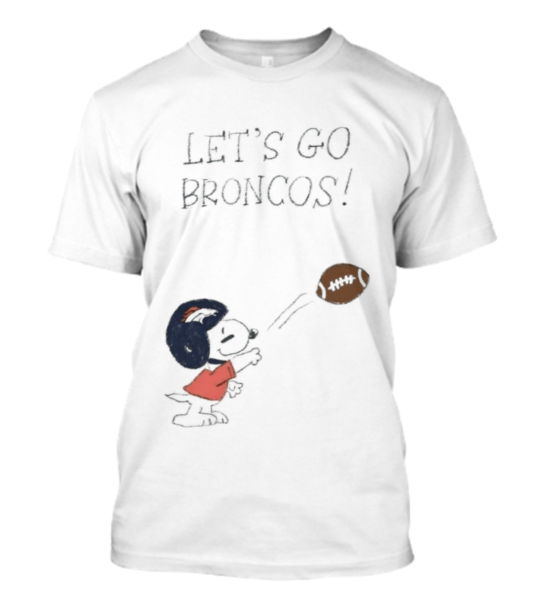 Snoopy Let's Go Broncos Denver Football Fan Peanuts Sports Team T-Shirt
