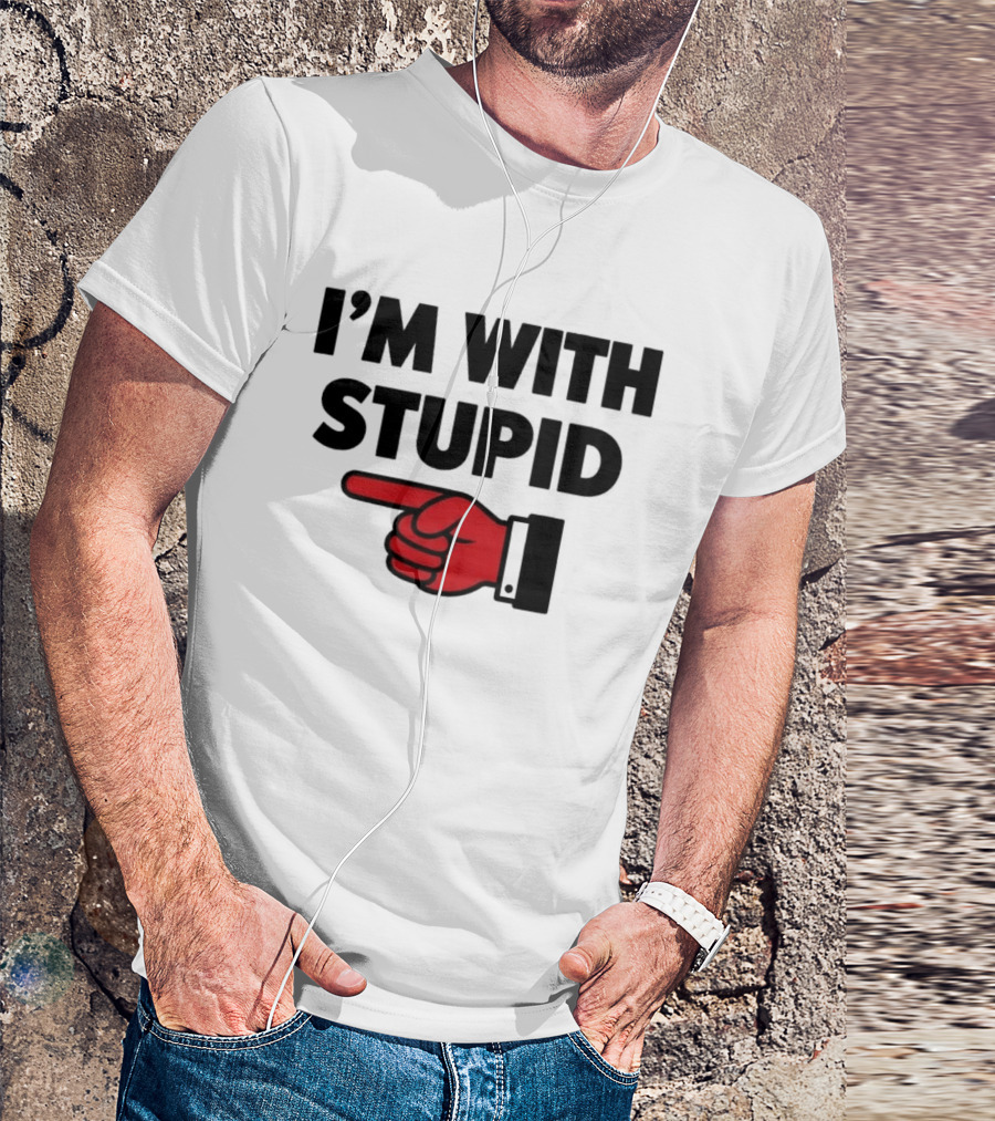 I'm With Stupid Red Foam Finger Gesture T-Shirt