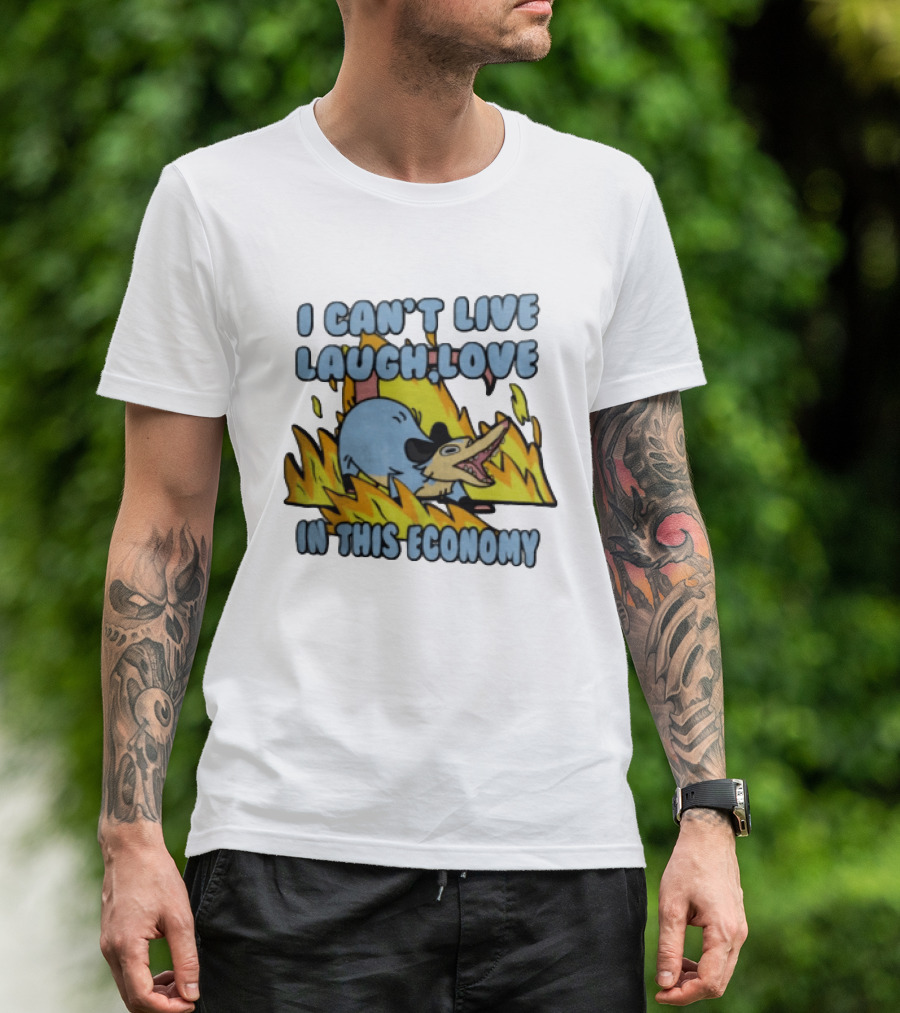 I Can't Live Laugh Love In This Economy Opossum Screaming Fire Cartoon T-Shirt