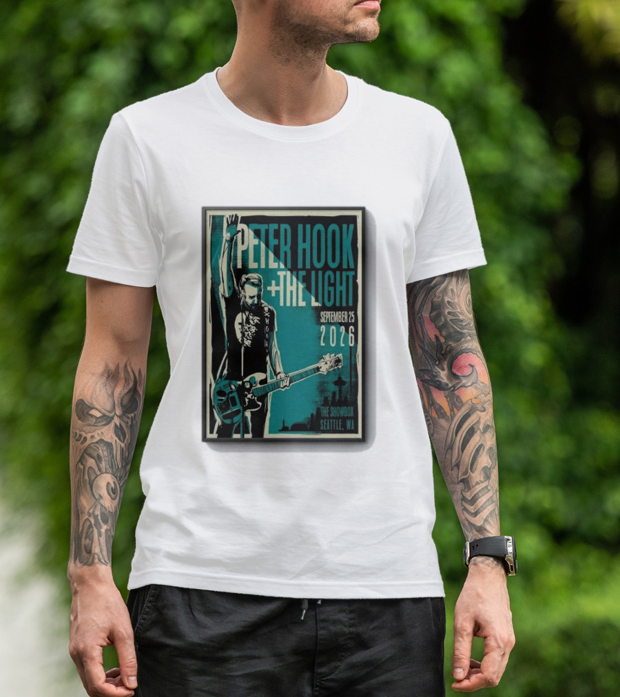 Peter Hook + The Light The Showbox Seattle WA September 25 2026 T-Shirt