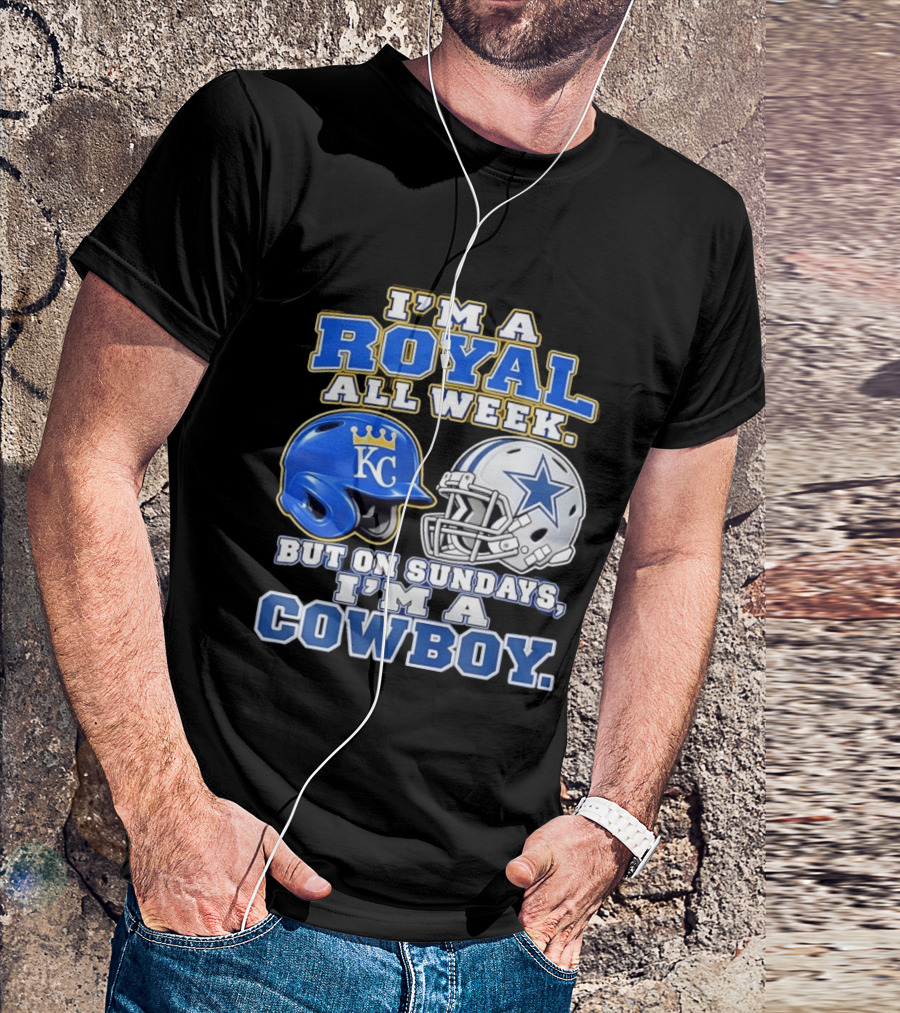 I'm A Royal All Week KC Helmet And Sundays Cowboy Star Helmet T-Shirt