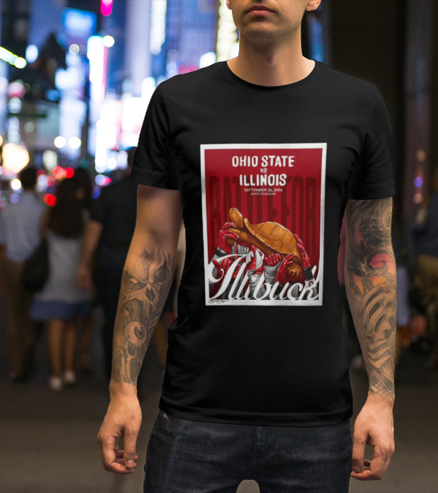Ohio State Vs Illinois September 2026 Battle For Illibuck Ohio Stadium T-Shirt