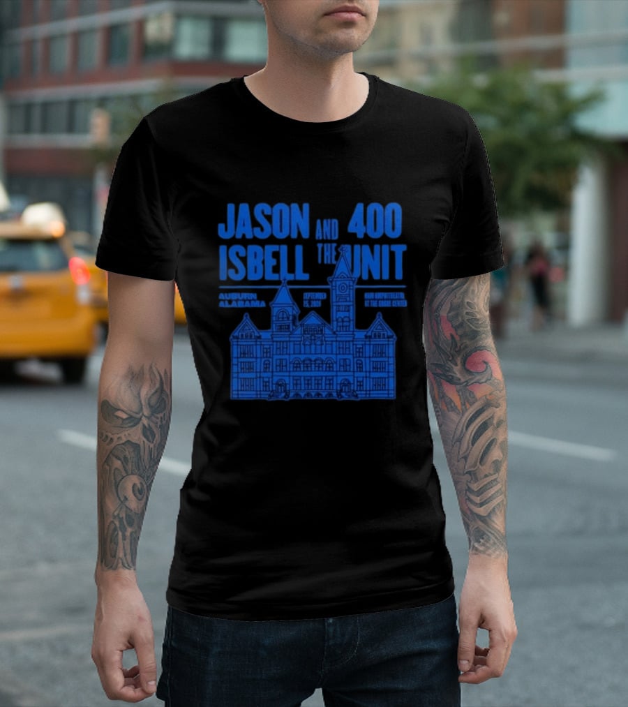 Jason Isbell And The 400 Unit Auburn Alabama Event At Gogue Center September 25 2026 T-Shirt