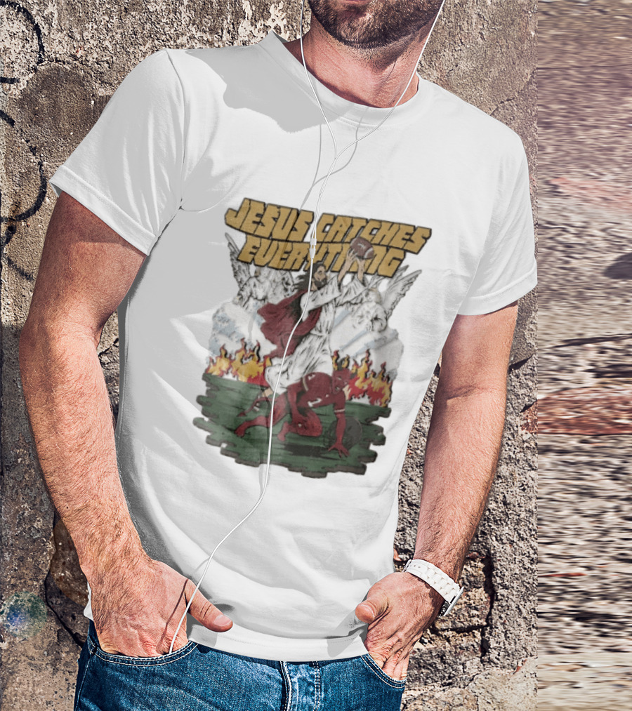 Jesus Catches Everything Angel Vs Devil Football Battle T-Shirt