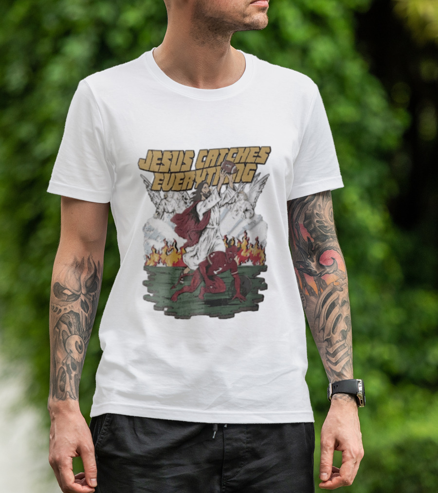 Jesus Catches Everything Angel Vs Devil Football Battle T-Shirt