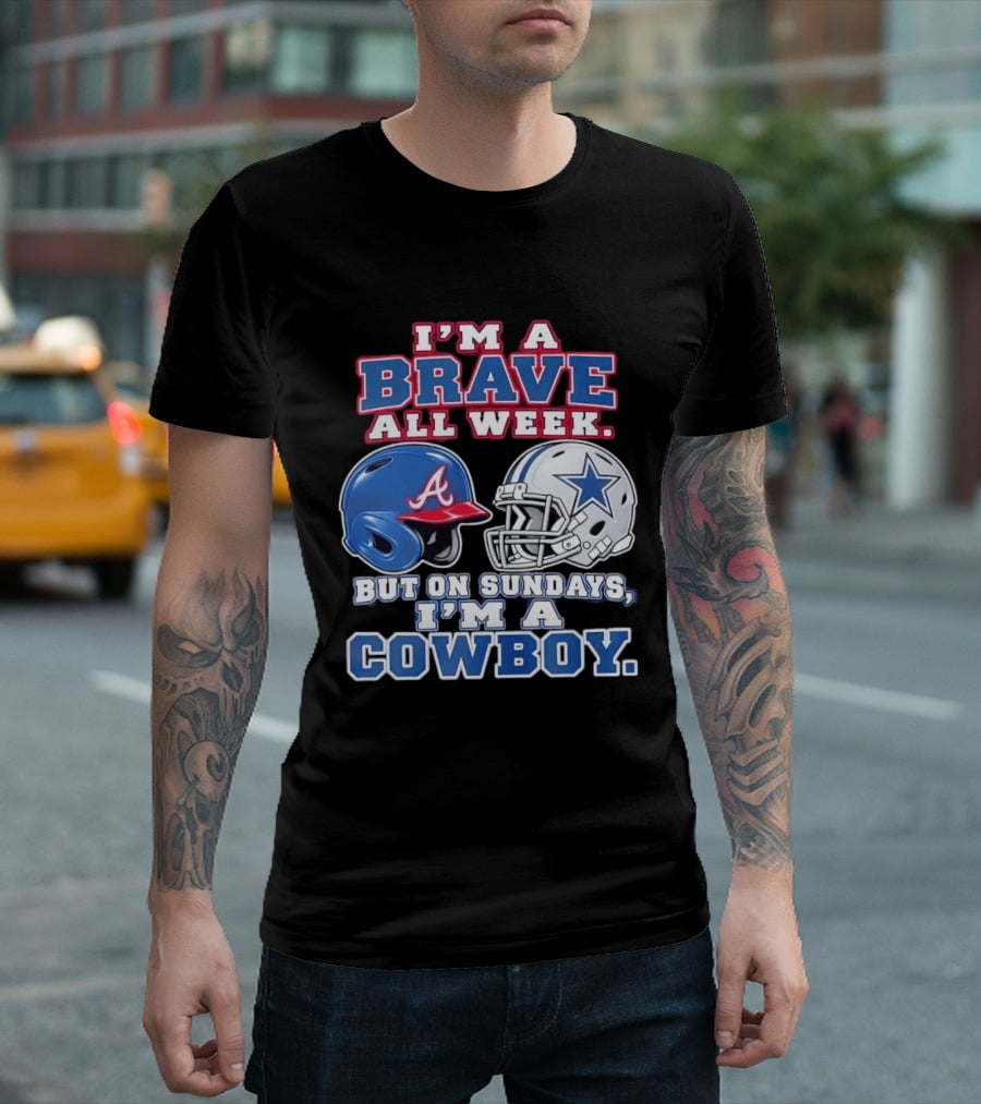 I'm A Brave All Week But On Sundays I'm A Cowboy Helmet Combination T-Shirt