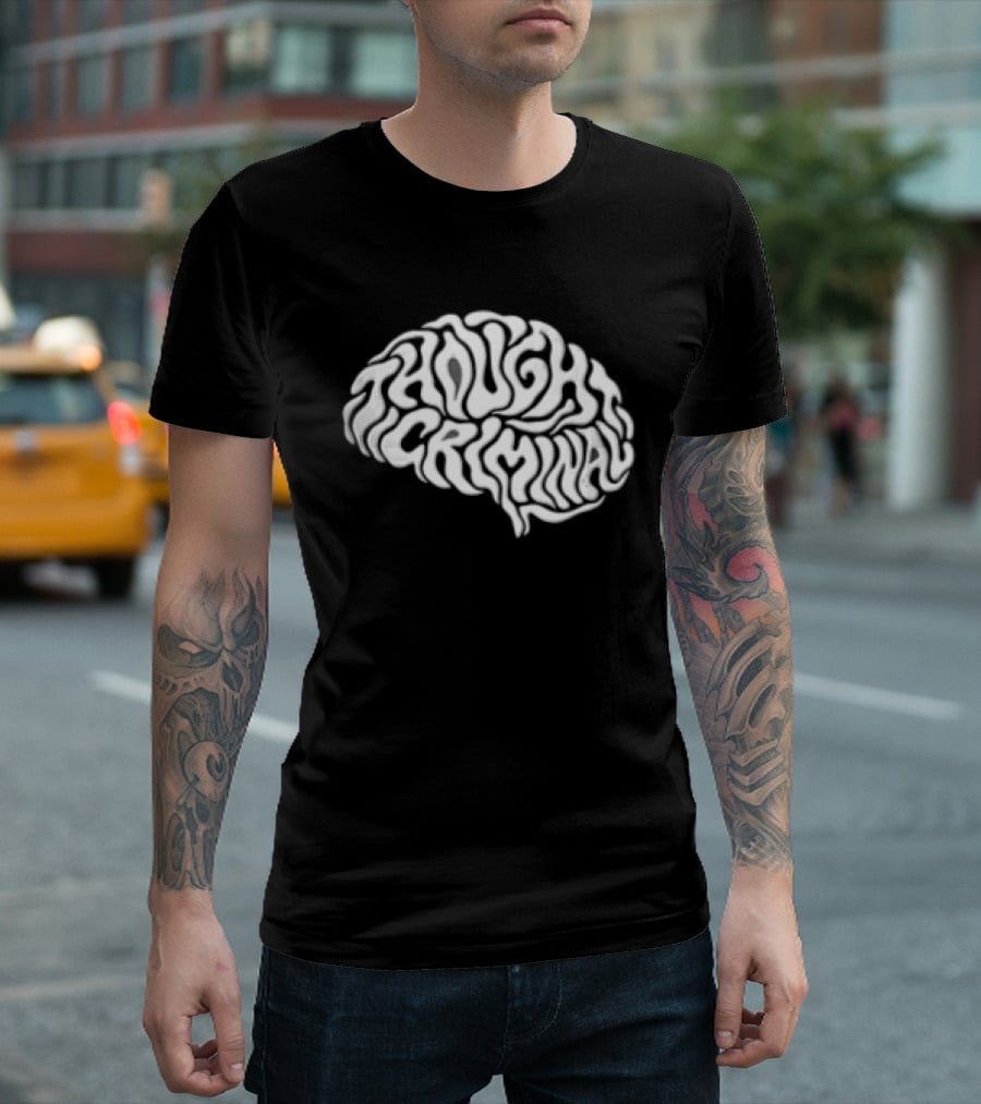 Thought Criminal Brain Text White T-Shirt