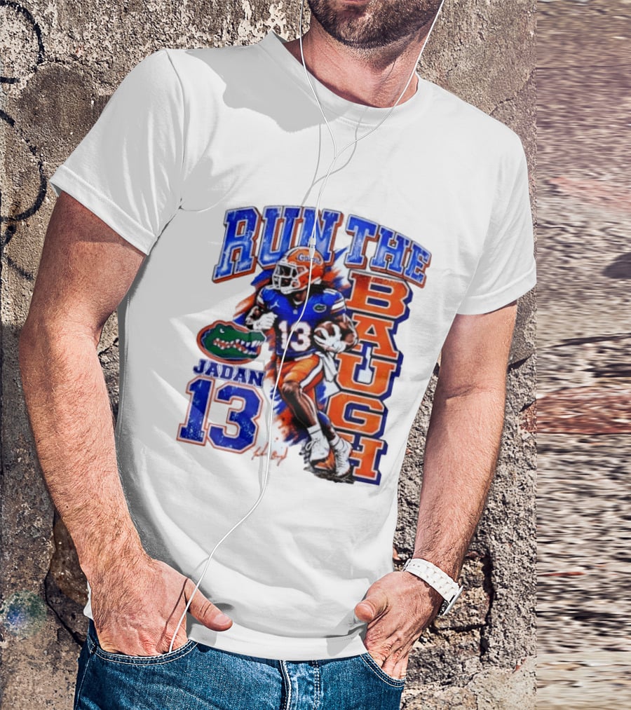 Florida Gators Jadan Baugh Run The Baugh 13 T-Shirt
