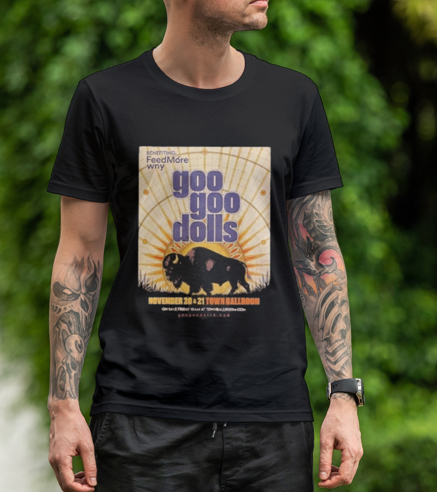 Goo Goo Dolls Town Ballroom Buffalo Event November 20 21 2026 Benefiting FeedMore WNY T-Shirt