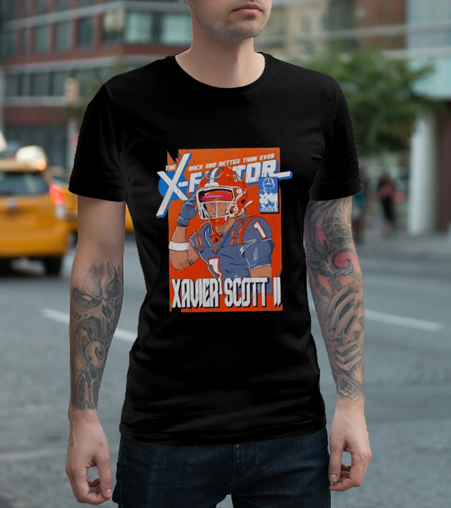 Xavier Scott II X Factor Back And Better Than Ever T-Shirt
