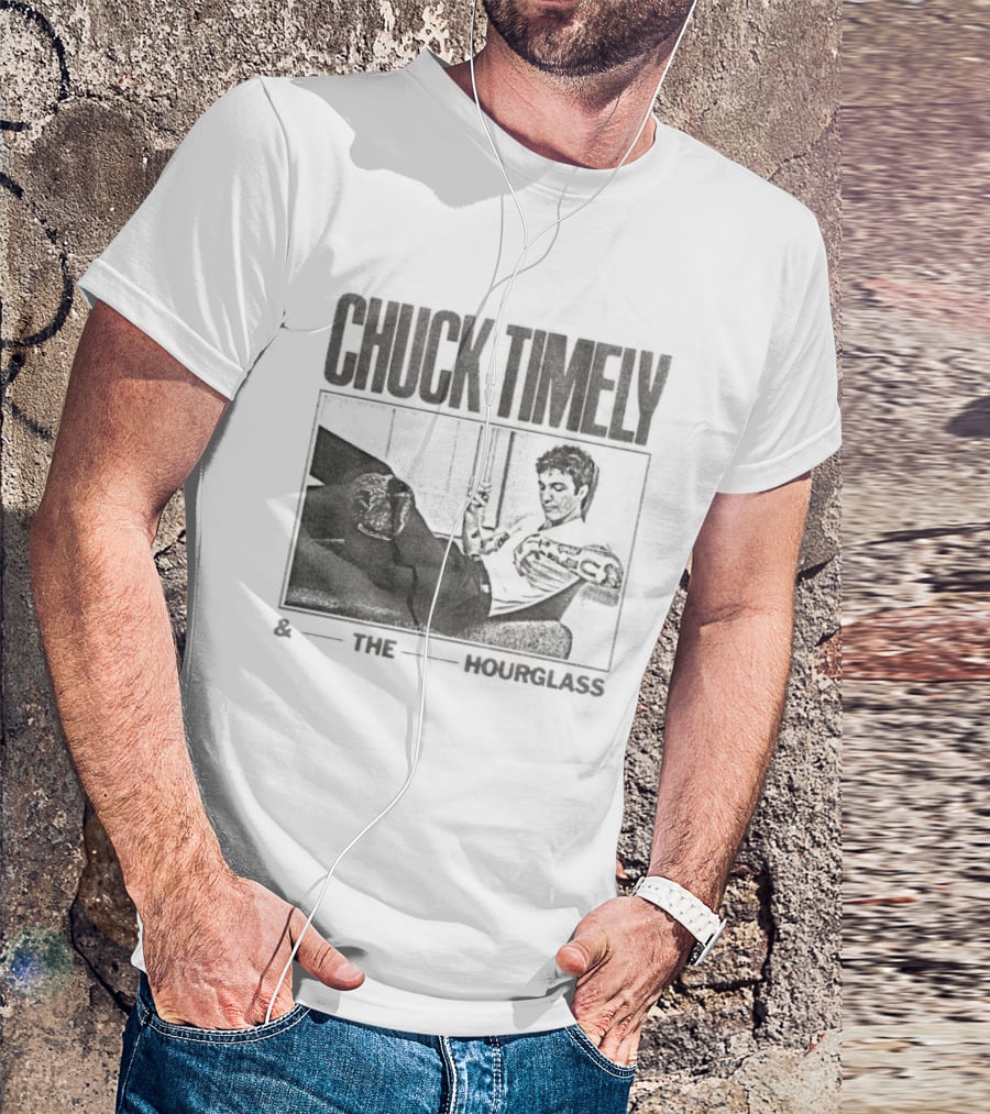 Chuck Timely And The Hourglass T-Shirt
