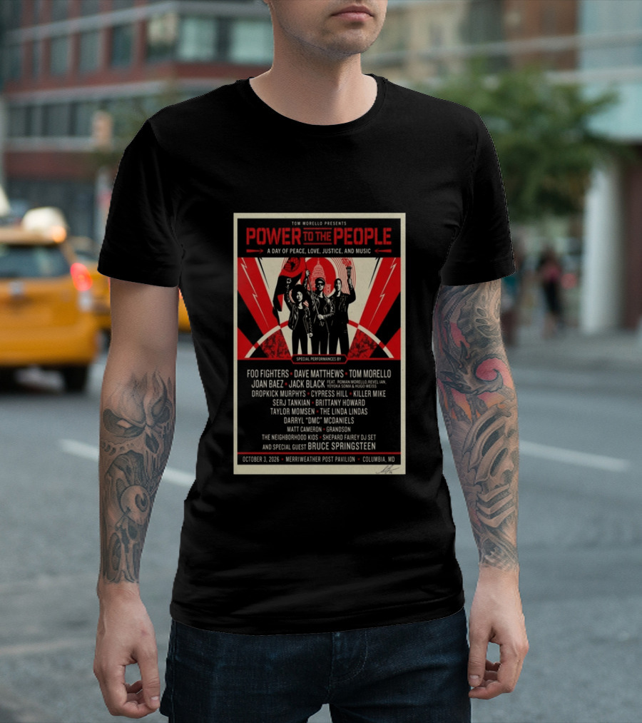 Tom Morello Presents Power To The People Festival Merriweather Post Pavilion Columbia MD October 3 2026 Featuring Foo Fighters Bruce Springsteen T-Shirt
